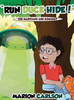 ""Run Duck Hide!"": The Martians Are Coming?