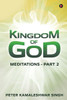 Kingdom Of God: Meditations - Part 2
