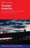 Trump's America: Political Culture and National Identity (New Perspectives on the American Presidency)