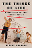 The Things of Life: Materiality in Late Soviet Russia