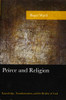Peirce and Religion: Knowledge, Transformation, and the Reality of God (American Philosophy Series)