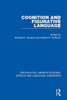 Cognition and Figurative Language (Psychology Library Editions: Speech and Language Disorders)