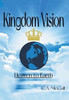 Kingdom Vision: Heaven to Earth