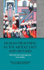 Muslim Preaching in the Middle East and Beyond