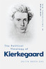 The Political Theology of Kierkegaard (New Perspectives in Ontology)