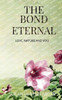 The Bond Eternal