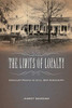 The Limits of Loyalty: Ordinary People in Civil War Mississippi