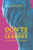 Don'ts for Deans & Academic Leaders: A Higher Education Guidebook