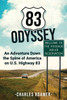 83 Odyssey: An Adventure Down the Spine of America on U.S. Highway 83