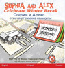 Sophia and Alex Celebrate Winter Break: София и Алекс отме&#
