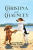 Christina and Chauncey