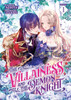 The Villainess and the Demon Knight (Light Novel) Vol. 1