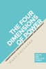 The four dimensions of power: Understanding domination, empowerment and democracy (Social and Political Power)