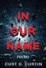 In Our Name: Poems