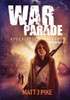 War Parade: Apocalypse Survivors