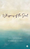 Whispers of the Soul
