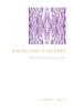 Antigone's Sisters (Suny Theology and Continental Thought)