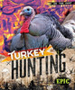 Turkey Hunting