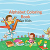 Alphabet Coloring book: Coloring book for kids