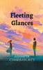Fleeting Glances