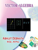 Vector Algebra: Vector Algebra