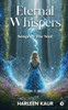 Eternal Whispers: Songs of the Soul