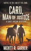 Card, Man of Justice: A Classic Western Adventure