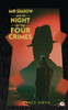 MR Shadow and the Night of the Four Crimes