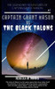 The Legendary Adventures of Captain Grant Mason: Captain Grant Mason vs. The Black Talons (Book One)