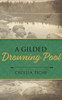 A Gilded Drowning Pool