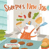 Sheepy's New Job (Santo & Sheepy Series) Large Print
