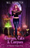 Curses, Cats & Corpses: A Charmed Cocktail Cozy