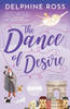 The Dance of Desire: A Muses of Scandal novel