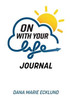 On With Your Life JOURNAL