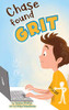 Chase Found Grit: Fostering Resilience During Virtual Learning