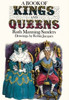 A Book of Kings and Queens