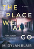 The Place We All Go