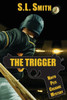 The Trigger: The Ninth Pete Culnane Mystery: The Ninth Pete Culnane Mystery