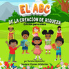 El ABC de la Creacion de Riqueza