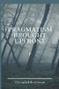 Pragmatism Brought Upfront