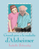 Grand-pÃ¨re a la maladie d'Alzheimer