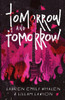 Tomorrow and Tomorrow