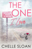 The One I Love: Special Edition Paperback: Special