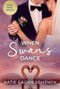When Swans Dance: Large Print Edition Large Print