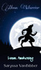 Moon Warrior: Lunar Awakening