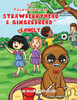 The Adventures of Strawberryhead & Gingerbread(TM)-Lonely: A lonely boy's quest for friendship. A tale of friendship, courage, and the magic of LOVE.
