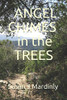 ANGEL CHIMES IN THE TREES