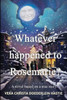 Whatever happened to Rosemarie?
