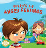 Henry's Big Angry Feelings: Social Emotional Book To Help Kids With Anger Management, Self-Regulation, and Emotional Intelligence (Feelings & Emotions