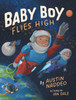 Baby Boy Flies High